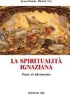 La spiritualità ignaziana