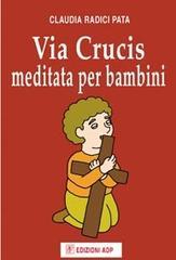 Via crucis meditata per bambini