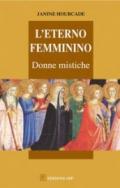 L' eterno femminino. Donne mistiche