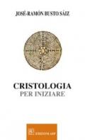 Cristologia per iniziare