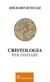 Cristologia per iniziare