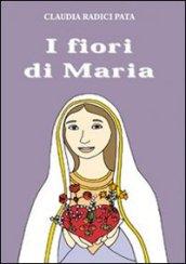 I fiori di Maria