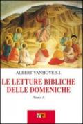 Le letture bibliche delle domeniche. Anno A