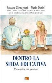 Dentro la sfida educativa. Il compito dei genitori