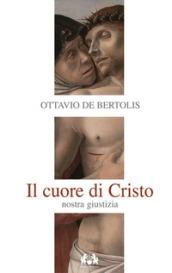 Il Cuore di Cristo. Nostra giustizia