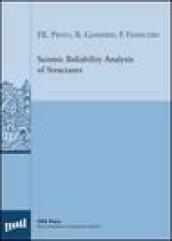 Seismic Reliability Analysis of Structures