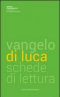 Vangelo di Luca. Schede di lettura