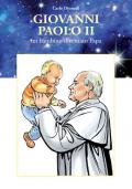 Giovanni Paolo II. Un bambino diventato papa