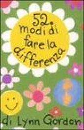 52 modi di fare la differenza. Carte