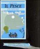 Il pesce. Corso di cucina