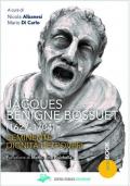Jacques Bénigne Bossuet (1627-1704). L'eminente dignità dei poveri