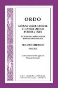 Ordo Missae celebrandae et Divini Officii persolvendi, secundum calendarium romanum generale. Pro anno liturgico 2022-2023, iuxta editionem III typicam Missalis Romani