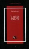 Il gelso caduto. Lettere 1914-1915