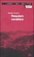 Requiem caraibico