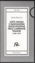 Lotte sociali e innovazioni socio-politiche nelle campagne italiane (1948-1997) vol. 1-3