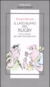 Il lato buffo del rugby. Frizzi e facezie per i patiti della palla ovale