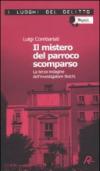 Il mistero del parroco scomparso. Le inchieste dell'investigatore Bolchi