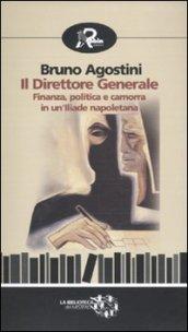 Il Direttore Generale (Biblioteca del mistero)