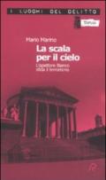 La scala per il cielo