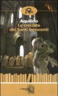 Le crociate dei santi innocenti