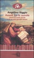 Assedi tra le nuvole. Storia di molti assedi e di un solo grande amore