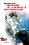 I racconti della durata di un cappuccino