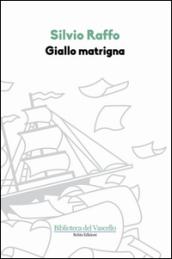 Giallo Matrigna