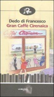 Gran caffè Cirenaica