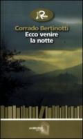 Ecco venire la notte