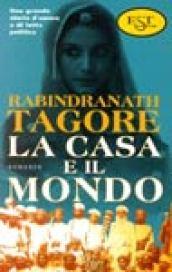 La casa e il mondo