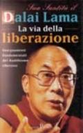 La via della liberazione