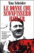 Le donne che sconfissero Hitler