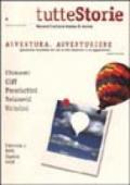 Tuttestorie (2000) (6). Avventura, avventuriere