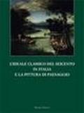 L'ideale classico del Seicento e la pittura di paesaggio