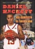 Daniel Hackett. Dal campetto al sogno NBA