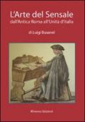 L'arte del sensale. Dall'antica Roma all'unità d'Italia