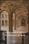 L'Archiginnasio di Bologna. Un palazzo per gli studi