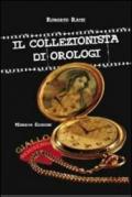 Il collezionista di orologi