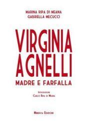 Virginia Agnelli: Madre e farfalla (CLESSIDRA)