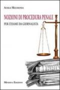 Nozioni di procedura penale per l'esame da giornalista