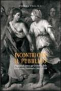 Incontri con il pubblico. Proposte di lettura per le mostre della Pinacoteca nazionale 1983-1998. Ediz. illustrata