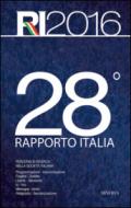 28° Rapporto Italia. Percorsi di ricerca nella società italiana