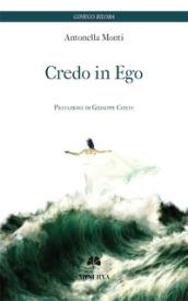 Credo in ego