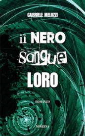 Il nero sangue loro