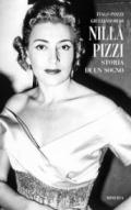 Nilla Pizzi. Storia di un sogno