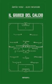 Il giuoco del calcio