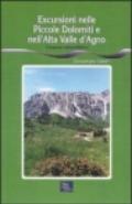 Escursioni nelle piccole Dolomiti e nell'alta valle d'Agno. Itinerari naturalistici