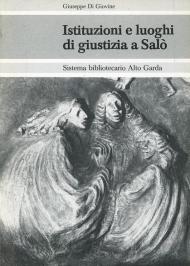 Istituzioni e luoghi di giustizia a Salò