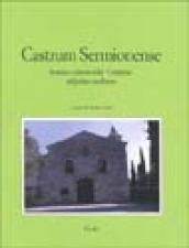 Castrum Sermionense. Società e cultura della «Cisalpina» nel primo Medioevo