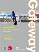 Gateway. B2. Student's Book-Workbook-Exam Practice. Con Espansione Online. Per le Scuole Superiori: 1